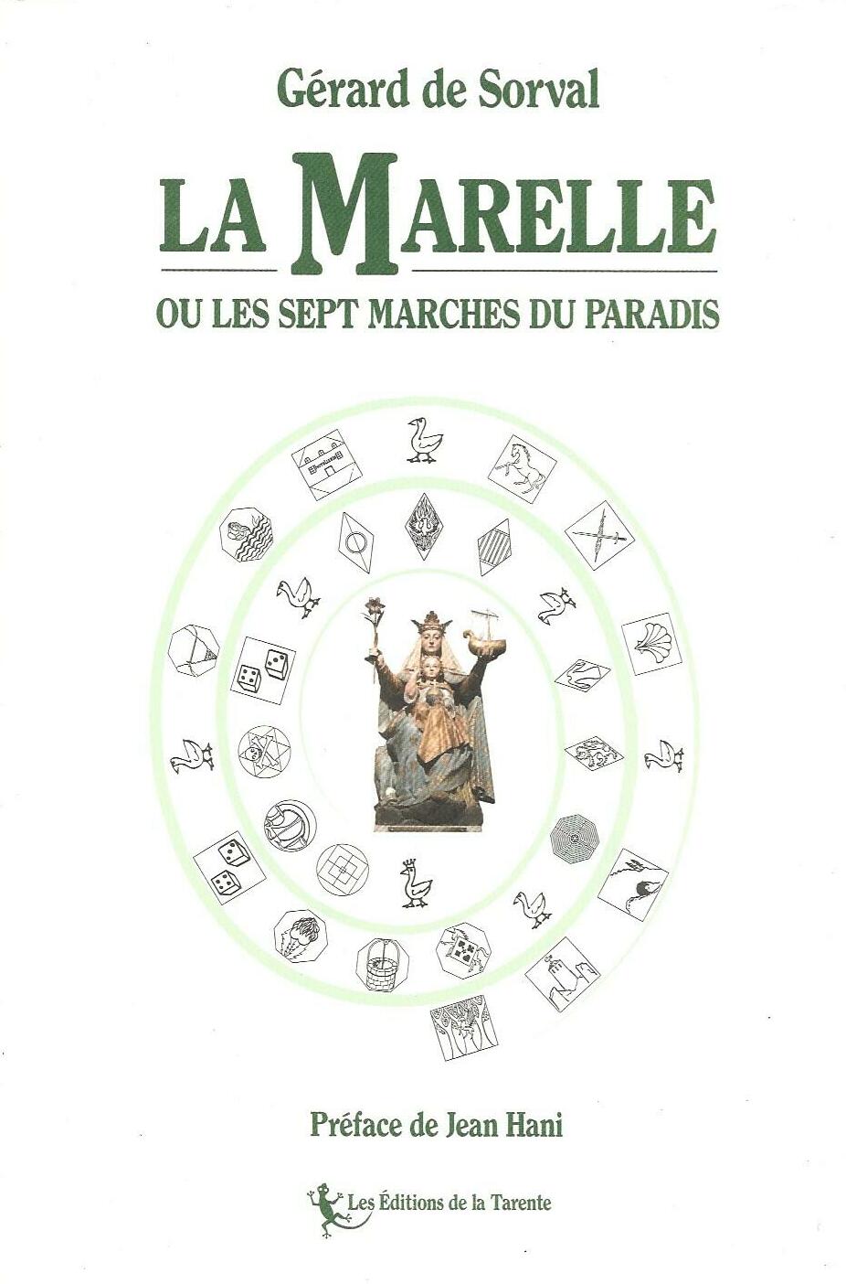 La Marelle ou les sept marches du Paradis