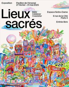 « Lieux sacrés – Bâtir, Célébrer, Coexister »