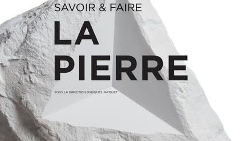 Savoir & faire – La pierre