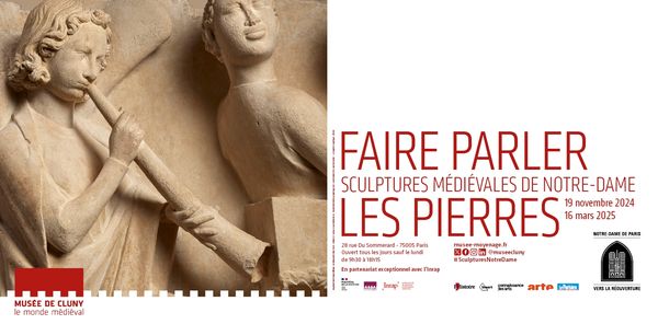 « Faire parler les pierres. Sculptures médiévales de Notre-Dame », au Musée de Cluny (Paris)