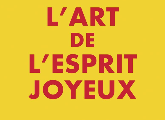 L’art de l’esprit joyeux